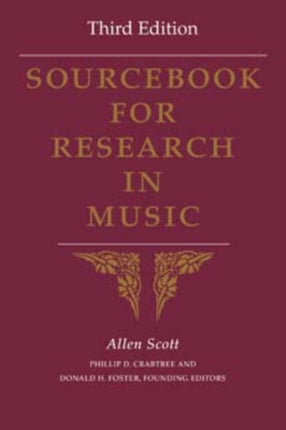 Sourcebook for Research in Music, Third Edition