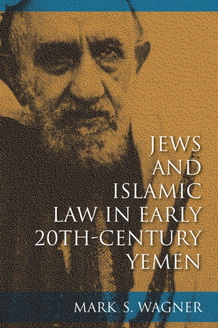 Jews and Islamic Law in Early 20th-Century Yemen