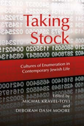 Taking Stock: Cultures of Enumeration in Contemporary Jewish Life