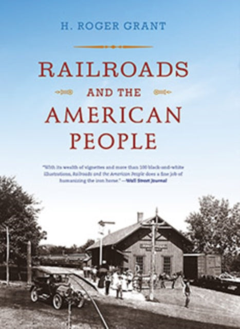 Railroads and the American People