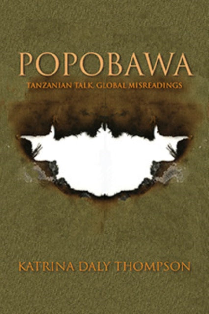 Popobawa: Tanzanian Talk, Global Misreadings