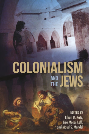 Colonialism and the Jews