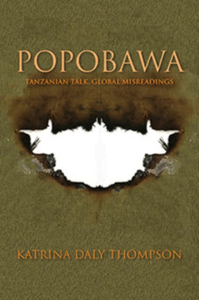 Popobawa: Tanzanian Talk, Global Misreadings