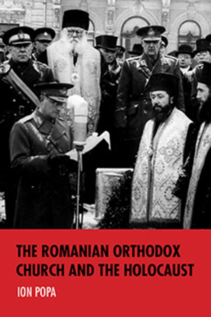 The Romanian Orthodox Church and the Holocaust