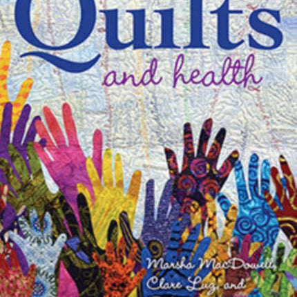 Quilts and Health