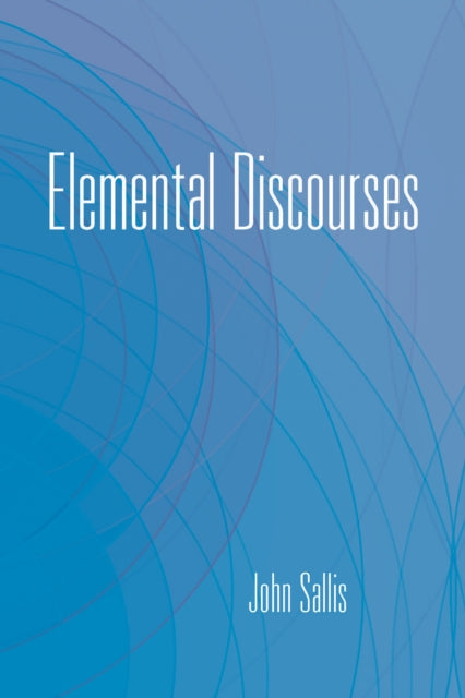 Elemental Discourses