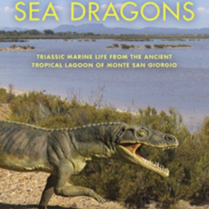 Mesozoic Sea Dragons  Triassic Marine Life from
