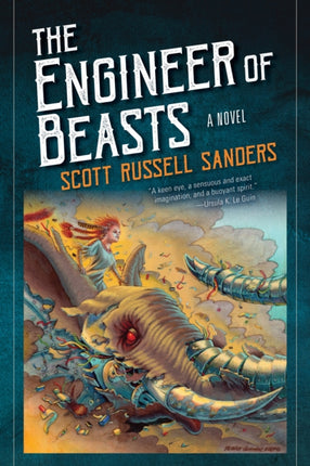 The Engineer of Beasts: A Novel