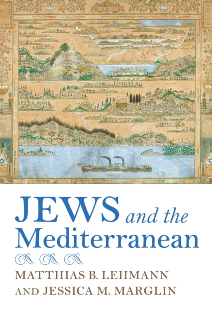 Jews and the Mediterranean