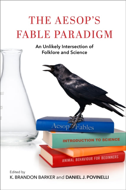 The Aesop's Fable Paradigm: An Unlikely Intersection of Folklore and Science