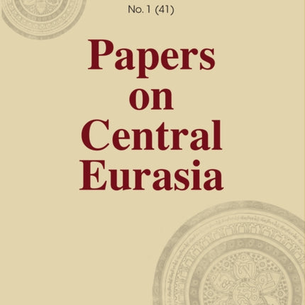 The Tibetan Chan Manuscripts: SRIFIAS Papers on Central Eurasia #1 (41)