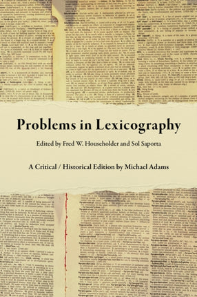 Problems in Lexicography: A Critical / Historical Edition