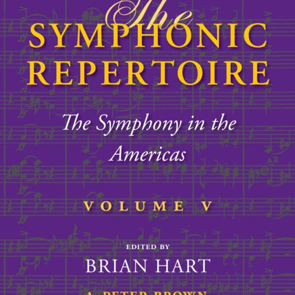 The Symphonic Repertoire, Volume V