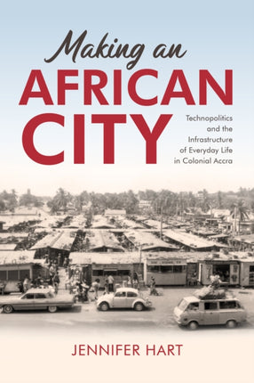 Making an African City