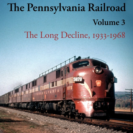 The Pennsylvania Railroad