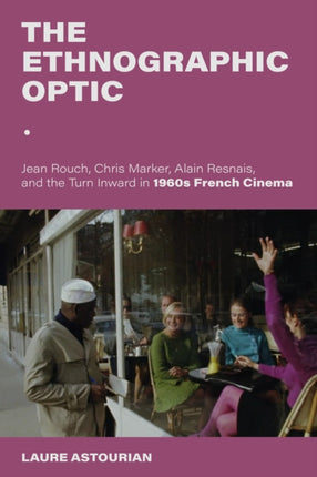 The Ethnographic Optic