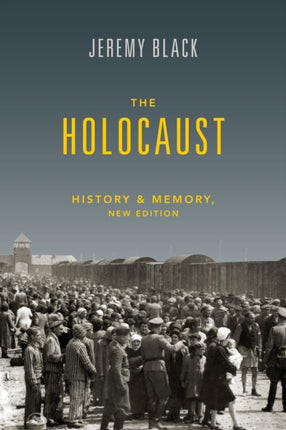 The Holocaust  History and Memory