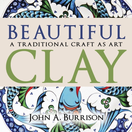 Beautiful Clay