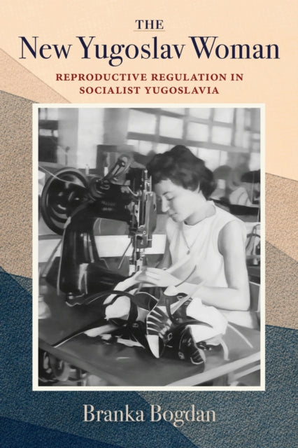 The New Yugoslav Woman