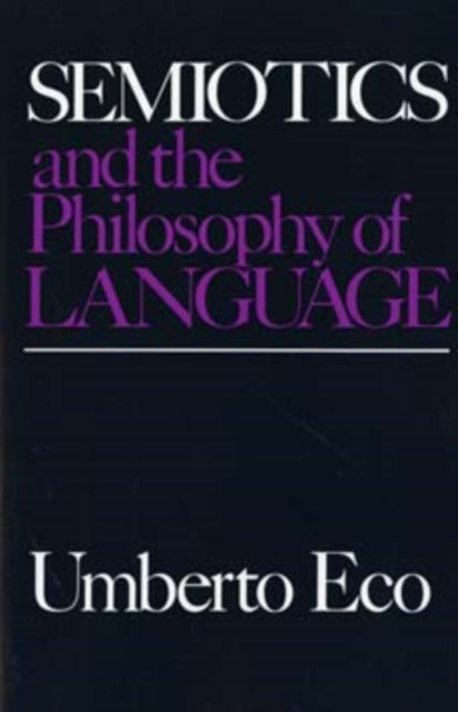 Semiotics and the Philosophy of Language