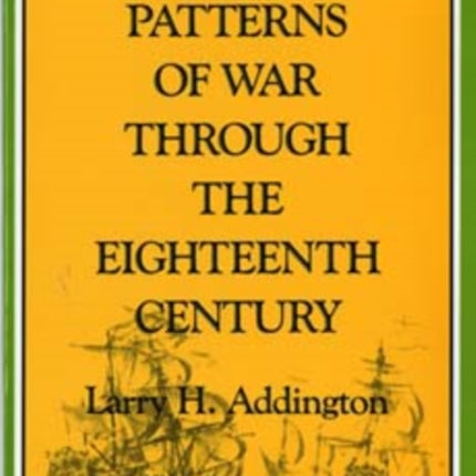 The Patterns of War through the Eighteenth Century