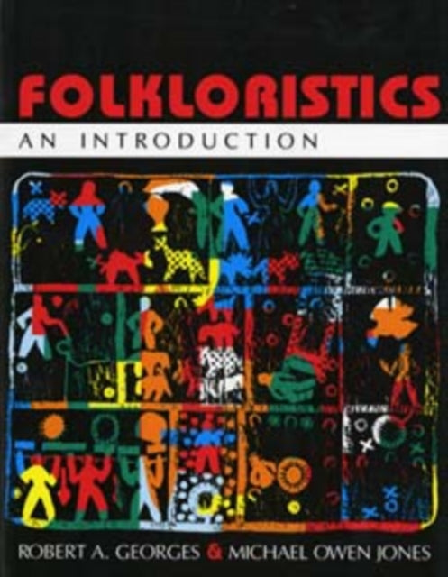 Folkloristics: An Introduction