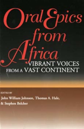 Oral Epics from Africa