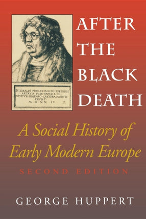 After the Black Death, Second Edition: A Social History of Early Modern Europe