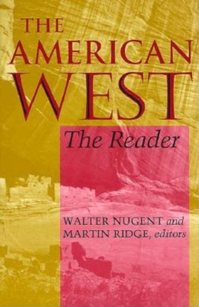 The American West: The Reader