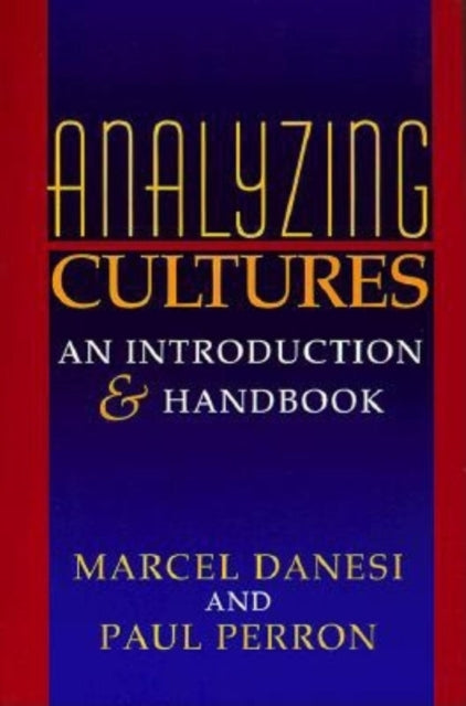 Analyzing Cultures: An Introduction and Handbook