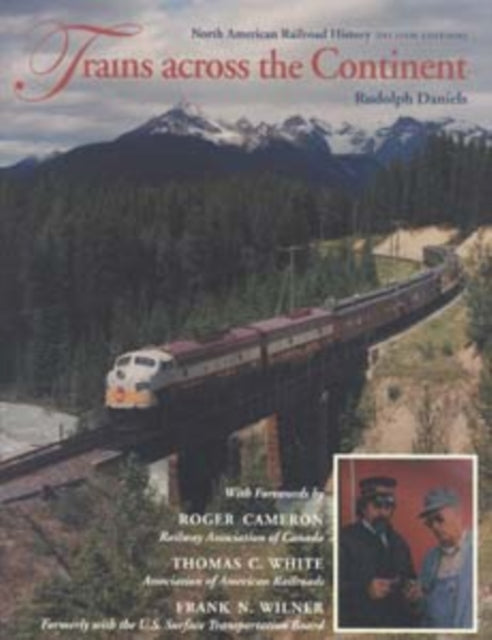 Trains across the Continent, Second Edition: North American Railroad History