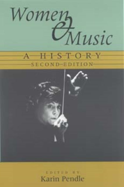 Women and Music: A History