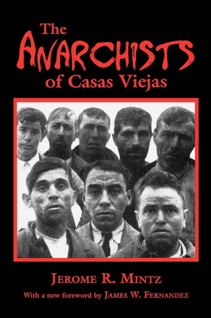 The Anarchists of Casas Viejas