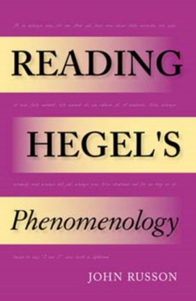 Reading Hegels Phenomenology