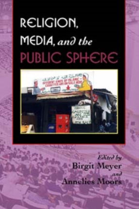 Religion Media and the Public Sphere