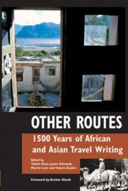 Other Routes: 1500 Years of African and Asian Travel Writing