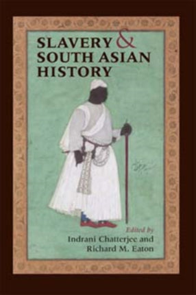 Slavery and South Asian History