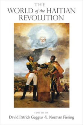 The World of the Haitian Revolution