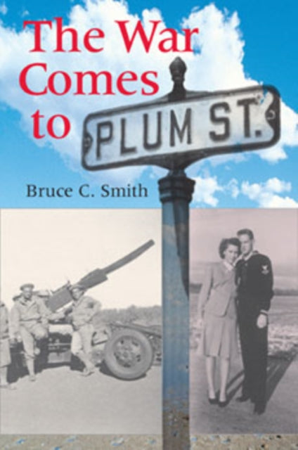 The War Comes to Plum Street