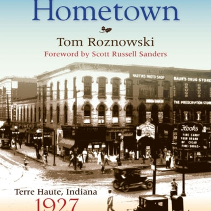 An American Hometown: Terre Haute, Indiana, 1927