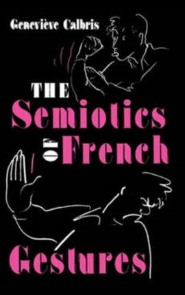 The Semiotics of French Gestures