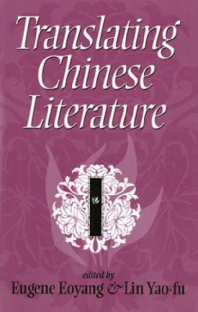 Translating Chinese Literature