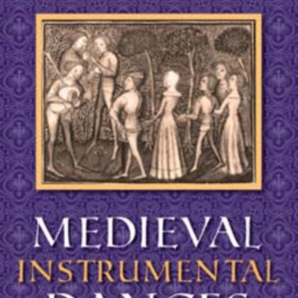 Medieval Instrumental Dances