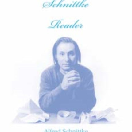 A Schnittke Reader