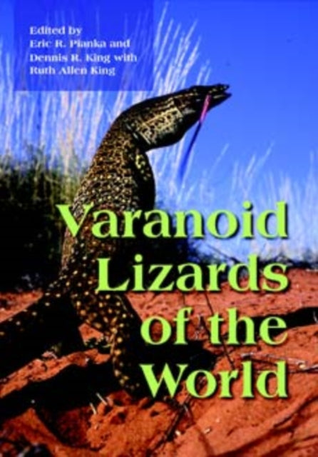 Varanoid Lizards of the World