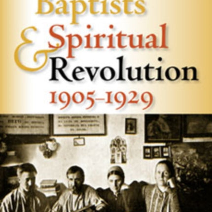 Russian Baptists and Spiritual Revolution