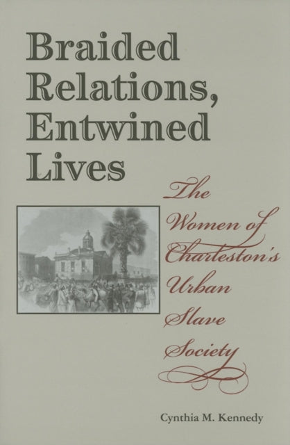 Braided Relations Entwined Lives