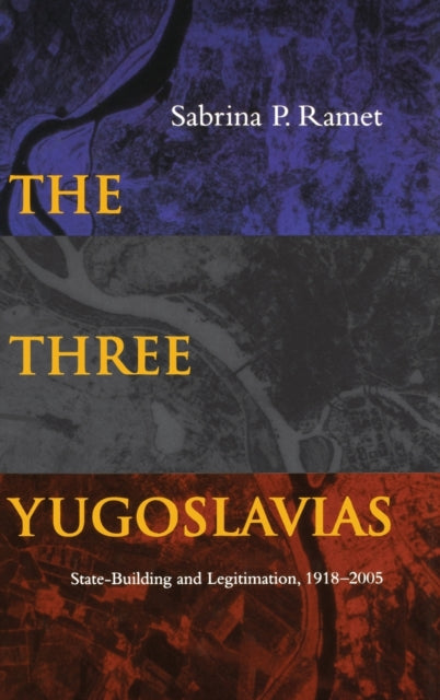 The Three Yugoslavias
