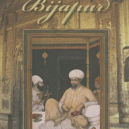 Art of the Court of Bijapur