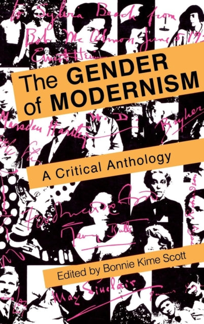 The Gender of Modernism: A Critical Anthology